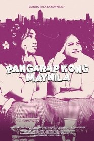 Pangarap Kong Maynila (1970)