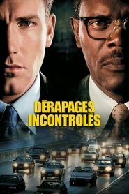 Dérapages incontrôlés streaming