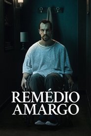 Assistir Remédio Amargo Online HD