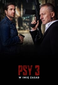 Psy 3: W imię zasad [Psy 3: W imię zasad]