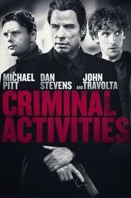 Criminal Activities постер