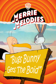 Bugs Bunny Gets the Boid постер