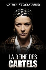 La Reine des cartels streaming