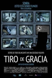 Tiro de gracia 2013