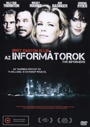Az informátorok 2008 Teljes Film Magyarul Online