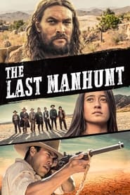 The Last Manhunt постер