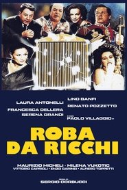 Roba da ricchi (1987) Roba da ricchi (1987)