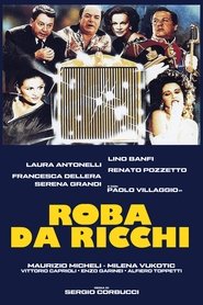 Roba da ricchi (1987)