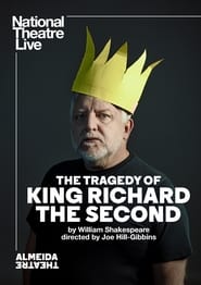 Poster for National Theatre Live: The Tragedy of King Richard the Second