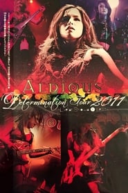 Poster Aldious - Determination Tour 2011