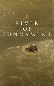 River of Fundament streaming