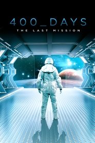 400 Days - The Last Mission