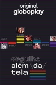 Orgulho Além da Tela постер