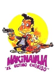 Poster Makinavaja, el último choriso
