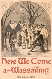 Poster Here We Come A-Wassailing