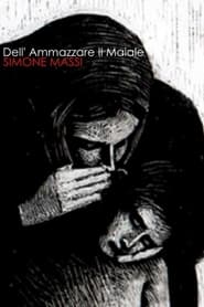 About Killing the Pig Poster