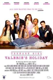 Teenage Girl: Valerie's Holiday постер