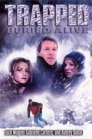 Trapped: Buried Alive