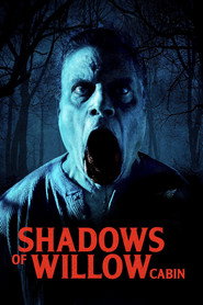 Shadows of Willow Cabin