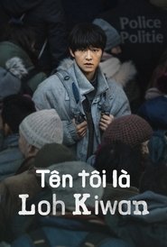 Tên tôi là Loh Kiwan (2024)