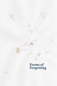 Forms of Forgetting постер