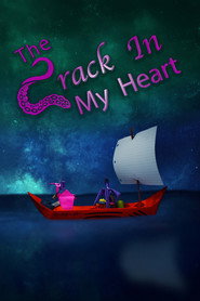 The Crack in My Heart
