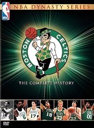 NBA Dynasty Series: Boston Celtics - The Complete History (2005)