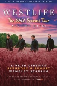 Westlife – Live At Wembley Stadium