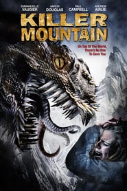 Watch Killer Mountain (2011)