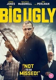 The Big Ugly постер