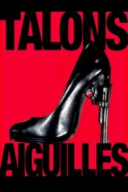 Talons aiguilles streaming