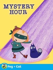 The Peg + Cat Mystery Hour 2016