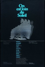 Poster On est loin du soleil