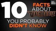 10 DEATH BATTLE Facts You Probably Don't Know!