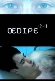 Oedipe - [N+1] 映画 ストリーミング - 映画 ダウンロード