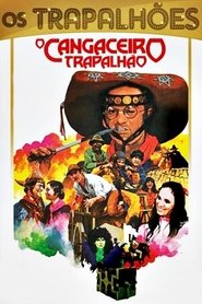 O Cangaceiro Trapalhão 1983 映画 吹き替え