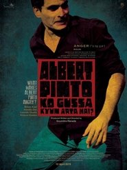 Poster Albert Pinto Ko Gussa Kyun Aata Hai? 2019