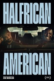 Halfrican American (2024)