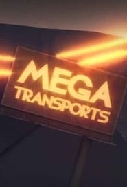 Mega Transports постер