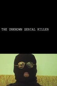 Unknown Serial Killer
