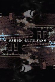 Saken Ruth Vang (1981)