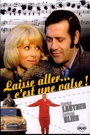 Laisse aller... c'est une valse 1971 映画 吹き替え