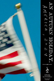 An Autumn Holiday: America, 2024