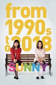 SUNNY 強い気持ち・強い愛 2018 吹き替え 無料動画