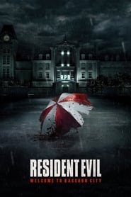 Resident Evil: Welcome to Raccoon City (2021) HD