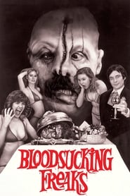 watch Bloodsucking Freaks now