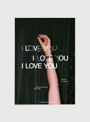 Poster I Love You, I Love You