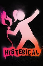 Hysterical постер