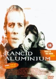 Full Cast of Rancid Aluminium