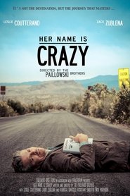 Her Name is Crazy) Her Name is Crazy (2012)